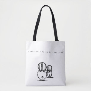 Tote Bolsa   Eu Só Quero Estar Ao Seu Lado