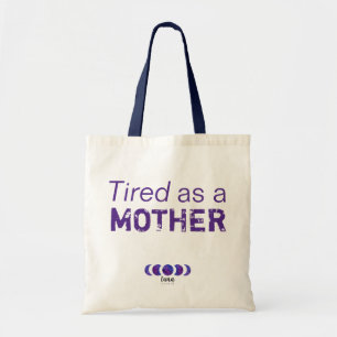 Tote Cansado como um bolsa da mãe