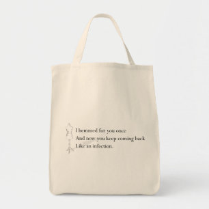 Tote "Como o bolsa de uma infecção"