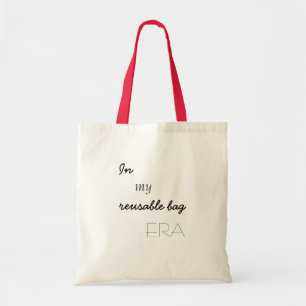 Tote "Em minha bolsa reutilizável ERA" Saco de ferramen