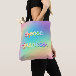 Tote "Escolha gentileza." Bolsa de gradiente do arco-ír