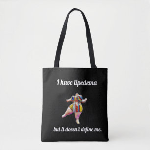 Tote "Eu tenho o lipedema mas não me define" o bolsa d