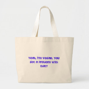 Tote Grande A - O bolsa do Pequeno-Demasiado-Orgulhoso-Vegan