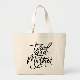 Tote Grande Cansado como mãe, Bolsa