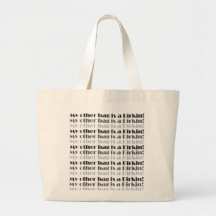 Tote Grande Meu outro saco é um Birkin! O bolsa da compra
