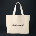 Tote Grande O bolsa enorme da "dama de honra"<br><div class="desc">O bolsa enorme da " dama de honra" faz um grande presente! A pia batismal e a cor da pia batismal podem ser mudadas.</div>
