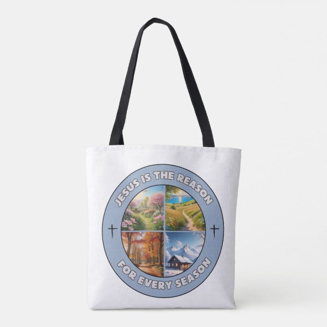 Tote Jesus é a razão de cada temporada - Bolsa (Verso)