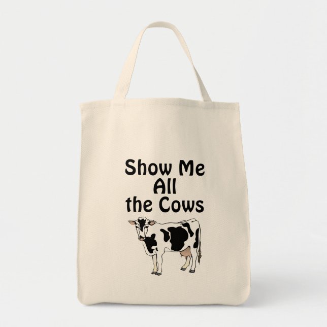 Tote Mostre-me toda a Bolsa de compra das vacas (Frente)