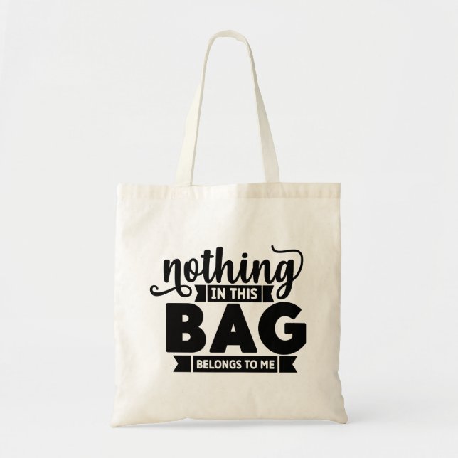 Tote Nada nesta Bolsa Pertence a Mim Bolsa de Compras (Frente)