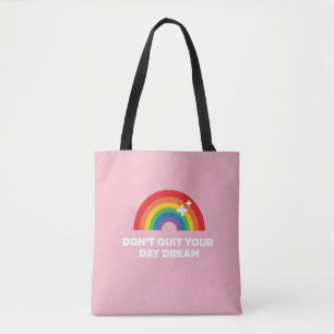 Tote Não pare seu bolsa do sonho do dia