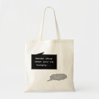 Tote Nunca comprar quando você é o bolsa com fome
