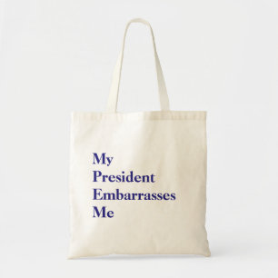 Tote O meu Presidente Envergonha-me Bolsa