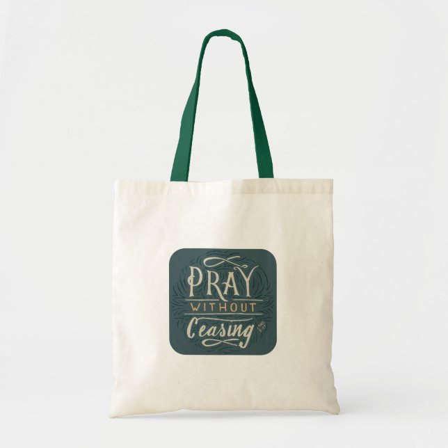 Tote Reze Sem Cessar - Bolsa (Frente)