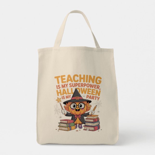 Tote Sacar Bolsa de Halloween Meu Superpoder é Ensinar (Verso)
