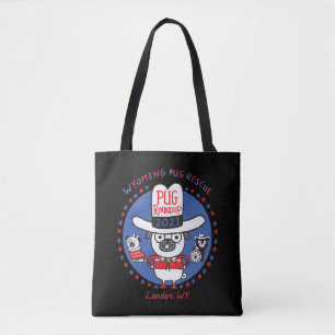 Tote Wyoming Pug Rescue Pug Roundup 2021 Bolsa
