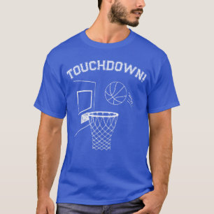 "Touchdown!" T-Shirt de Basquete