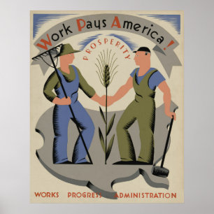 Trabalho paga América Vintage Poster WPA