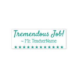 "Trabalho Tremendo!" + Carimbo de Borracha do Nome