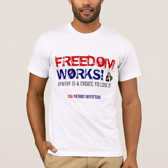 Trabalhos da liberdade! Hora de votar. T-shirt (Frente)
