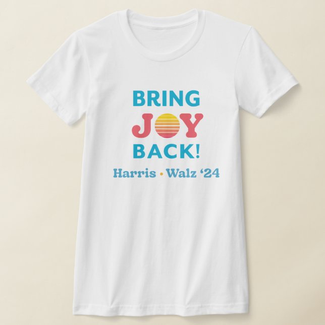 Traga Joy de volta Harris Walz T-Shirt (Postura )