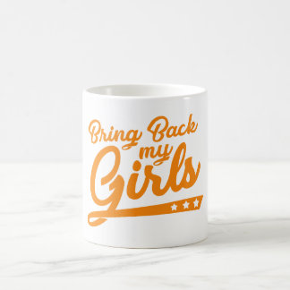 Traga para trás a minhas meninas a caneca