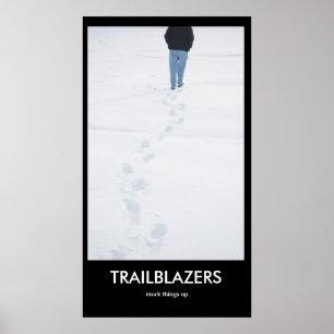 TRAILBLAZERS sacudem as coisas Poster de desmotiva