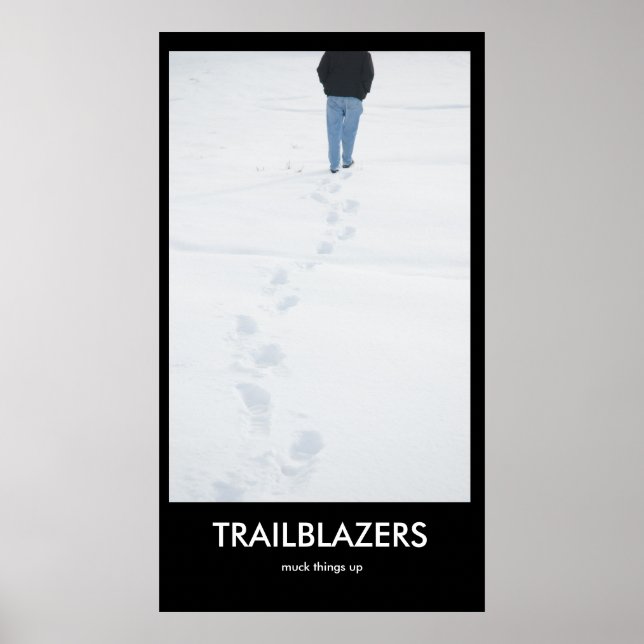 TRAILBLAZERS sacudem as coisas Poster de desmotiva (Frente)