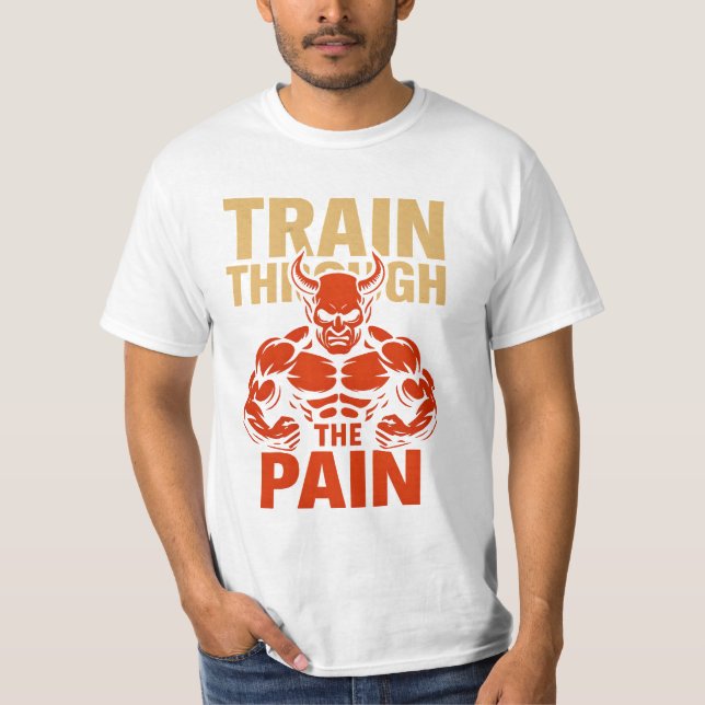 Train Through the Pain T-Shirt (Frente)