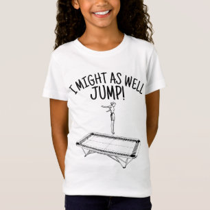 TRAMPOLINE T-SHIRT PARA AS MENINAS. CAMISAS