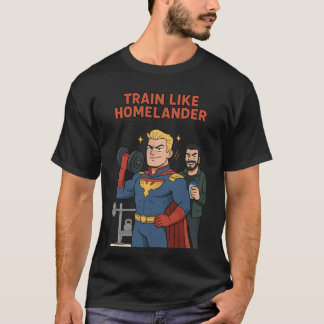 Treine Como o Homelander | Camiseta de Academia de