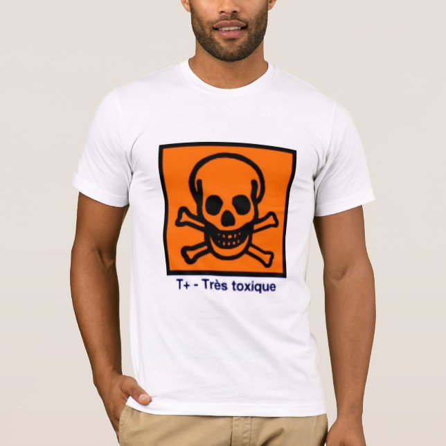 Très Toxique T-Shirt (Frente)