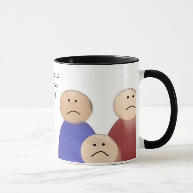 Triste, estás a deixar a caneca (Direita)