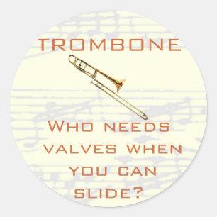 Trombone:  Quem precisa válvulas?  Etiqueta