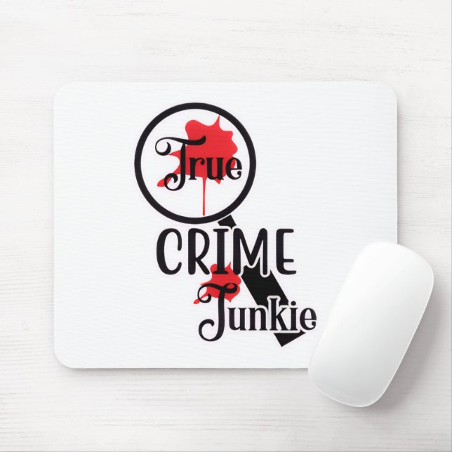 True Crime Junkie Mouse Pad (Com mouse)