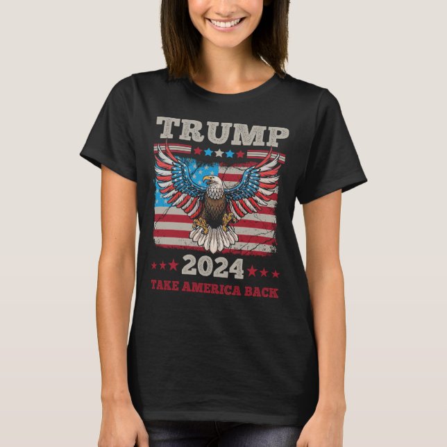 Trump 2024 Eagle - Take America Back T-Shirt (Frente)