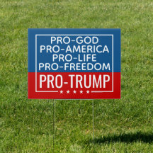 Trump 2024 Pro-God Pro-Life Pro-Freedom Christian