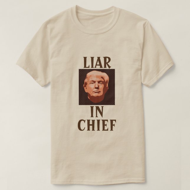 Trump LIAR IN CHIEF T-Shirt (Frente do Design)