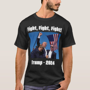 Trump, Luta, Luta, Luta, 2024! T-Shirt de 1 Lado
