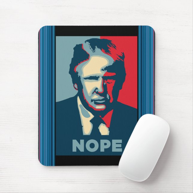 Trump Nope Mouse Pad (Com mouse)