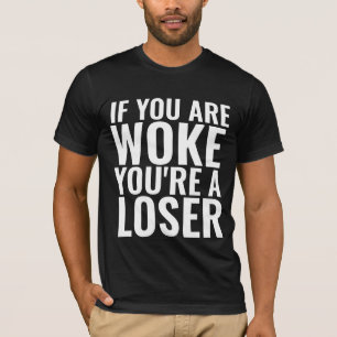 TRUMP QUOTE WOKE VOCÊ ESTÁ PERDENDO T-SHIRTS