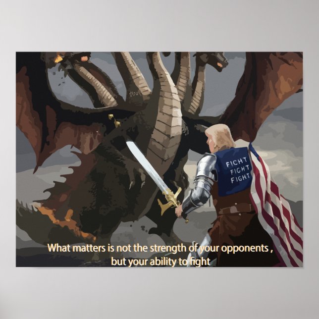 Trump the Knight Battthe Hydra Poster (Frente)
