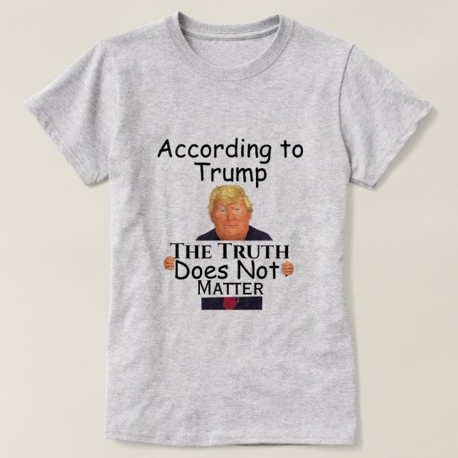 Trump Truth T-Shirt (Frente do Design)