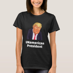 Trump/UNamerican Presidente T-Shirt