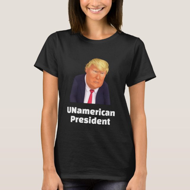 Trump/UNamerican Presidente T-Shirt (Frente)