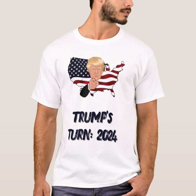 Trump's Turn 2024 T-shirt Elections (Frente)