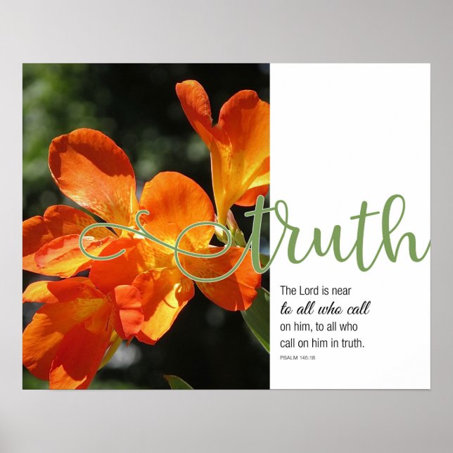 Truth Psalm 145:18 Orange Floral Poster (Frente)