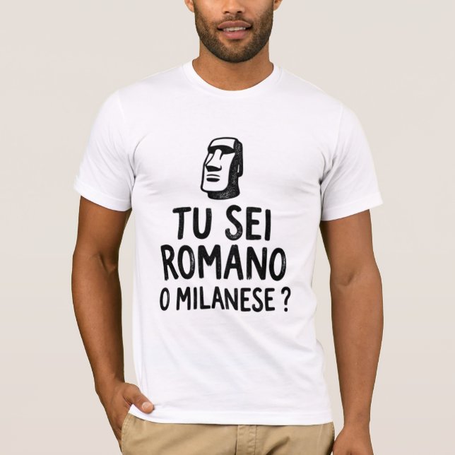Tu Sei Romano O Milanese Camiseta Divertida Da Riv (Frente)
