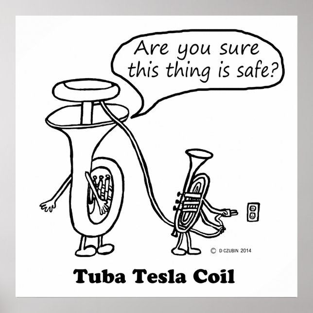 Tuba Tesla Coil Poster (Frente)