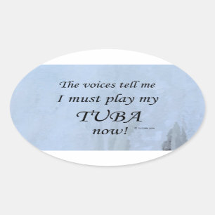 Tuba Voices diz que deve jogar adesivo Oval