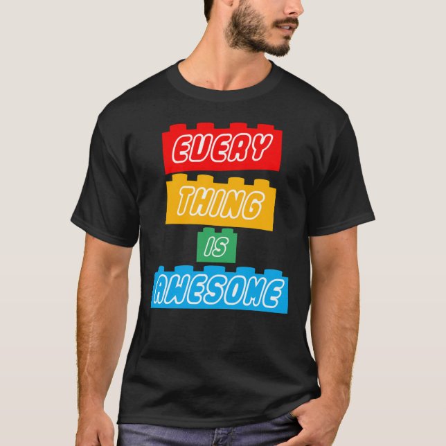 Tudo É Espantoso T Clássico De T-shirt Engraçada (Frente)